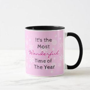 Le moment le plus merveilleux de l'année Café Mug