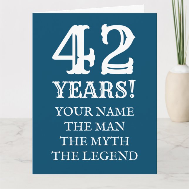 Le mythe homme légende amusant 42e carte anniversa (Devant)