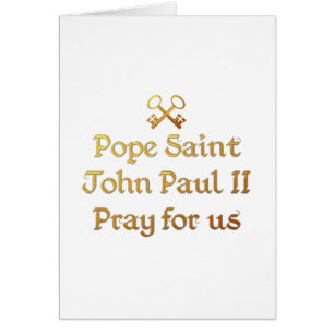 Le Pape Jean-Paul II Priez pour nous