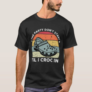 Le Parti ne commence pas avant Croc en T-shirt