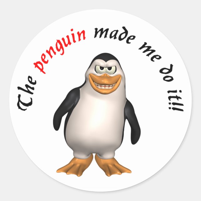 Le pingouin m'a fait le faire ! Autocollant (Devant)