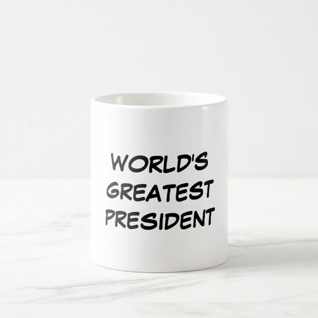 Le plus grand président" tasse "du monde (Centre)