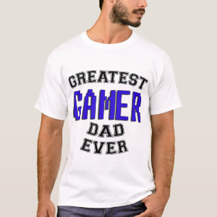 Le plus grand T-shirt de papa de Gamer jamais