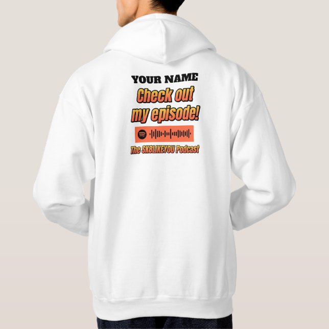 Le Podcast SK8LIKEYOU "My Episode" Sweat - shirt à (Dos)