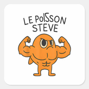 Le Poisson Steve Funny Muskel Fish Cartoon Quadratischer Aufkleber