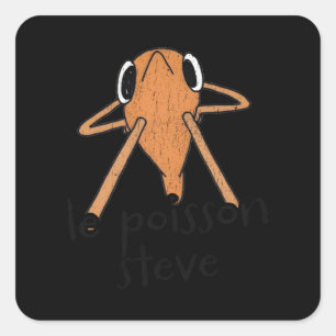 Le Poisson Steve Niedlich Meme Quadratischer Aufkleber
