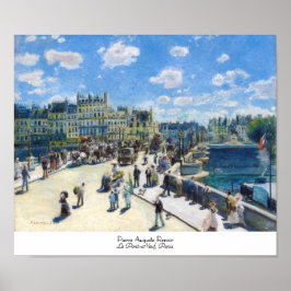 Le Pont-Neuf, Paris Pierre Auguste Renoir painting Poster