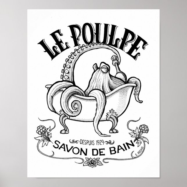 Le Poulpe Bath Soap Poster (Vorne)