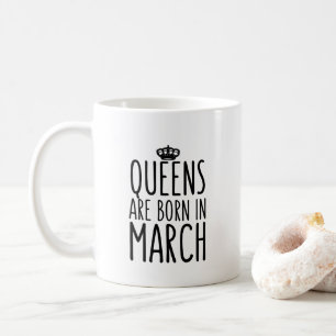 Le Queens sont en mars tasse de café née