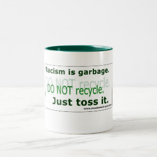 Le racisme, c'est la poubelle - Mug classique, 11 