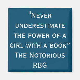 Le RBG notoire ne sous-estime jamais Magnet