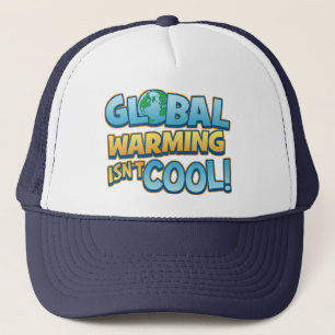 Le réchauffement climatique n'est pas casquette