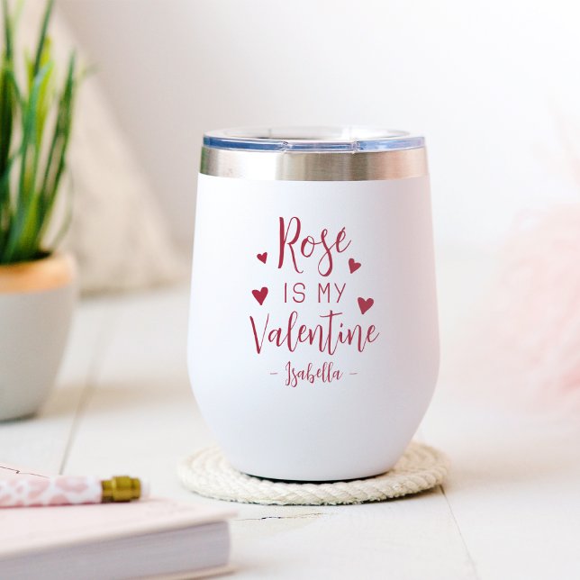 Le Rosé Personnalisé Est Mon Valentin (Créateur téléchargé)