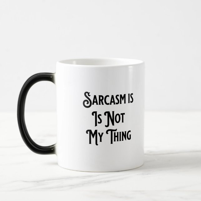 Le sarcasme n'est pas mon travail Humour café Mug (Gauche)