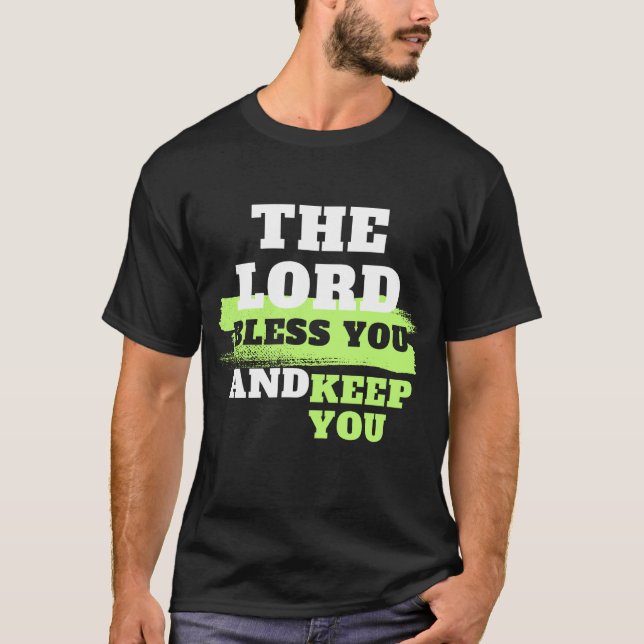 Le Seigneur vous bénisse et vous garde le T-shirt (Devant)