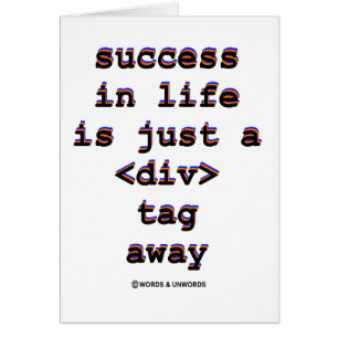 Le succès dans la vie est juste A <Div> Étiquette