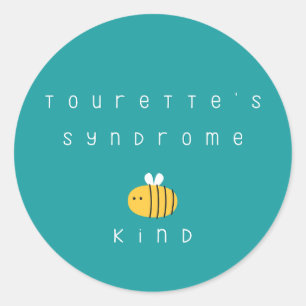 le syndrome de tourette soit gentil Stickers
