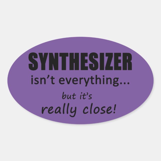 Le synthétiseur n'est pas tout Oval Sticker (Devant)