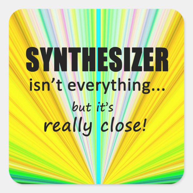 Le synthétiseur n'est pas tout Sticker Carré (Devant)