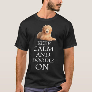 Le T-shirt de Goldendoodle GARDENT le CALME ET le