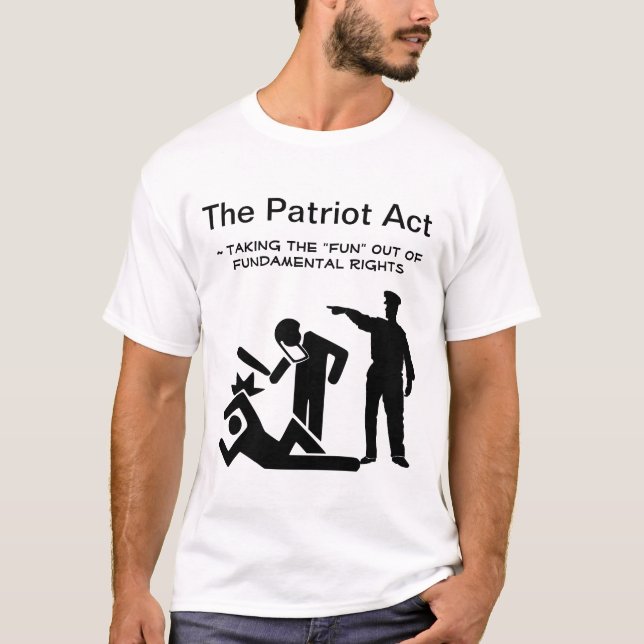 Le T-shirt de Patriot Act (Devant)