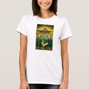 Le T-shirt des femmes de justice de Hank Rangar