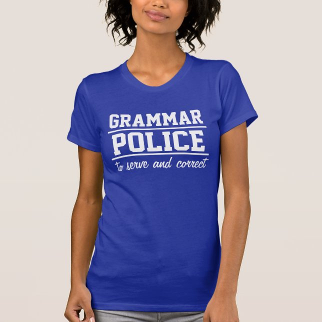 Le T-shirt des femmes de police de grammaire (Devant)