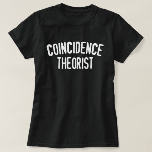 Le T-shirt des femmes de théoricien de coïnciden