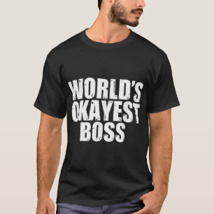 Le T-shirt le plus drôle de Boss World