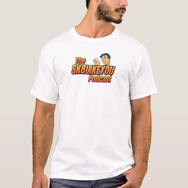 Le T-shirt Podcast SK8LIKEYOU (Devant)