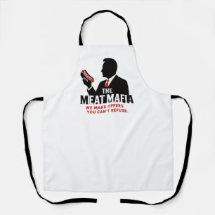 Le Tablier de la Mafia de la Viande – “Nous faison