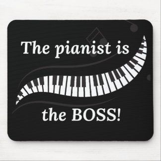 Le tapis de souris du pianiste est le patron