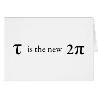 Le Tau est nouveau pi