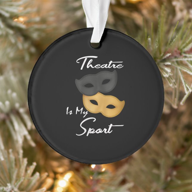 Le théâtre est mon sport| Cadeau de théâtre Lover (Arbre)