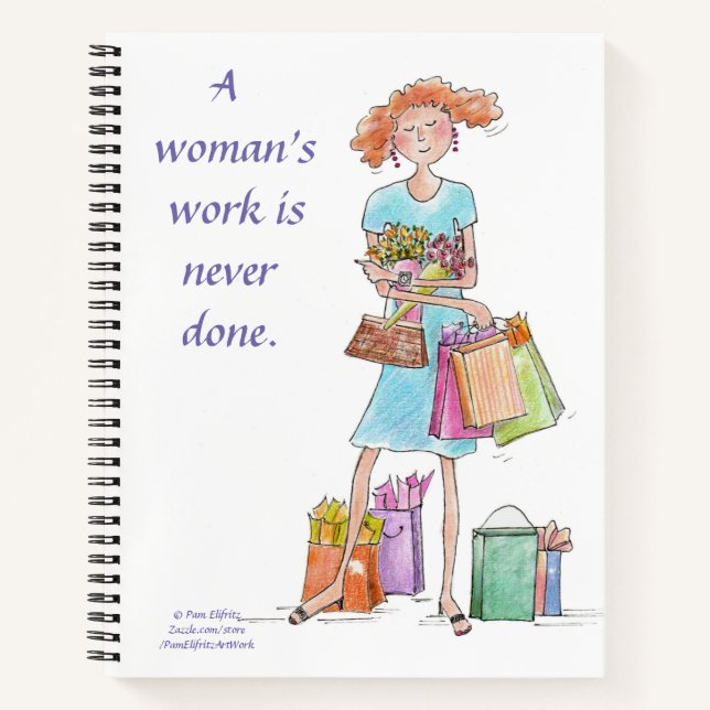 Le travail d'une femme n'est jamais fait carnet (Devant)