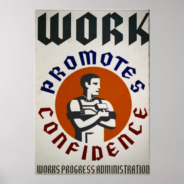 Le travail favorise la confiance - Affiche promoti (Devant)