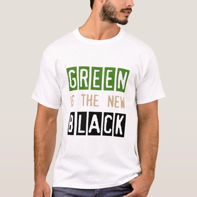 Le vert est le nouveau T-shirt noir (Devant)