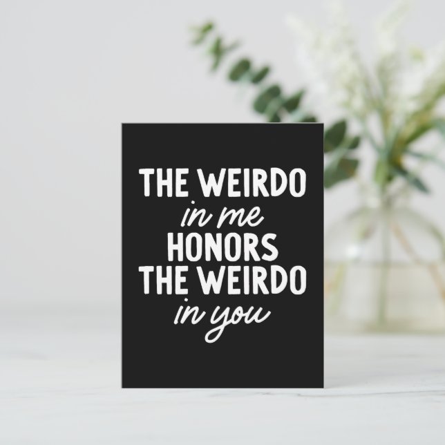 Le Weirdo en moi honore la carte postale Weirdo en (Debout devant)