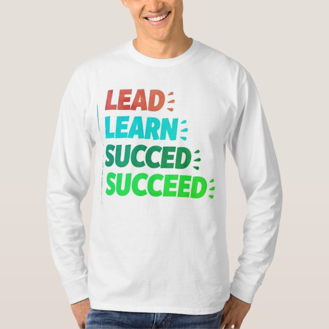 "Lead, Learn, Succeed - Inspirational Men's T-shir T-Shirt (Vorderseite)