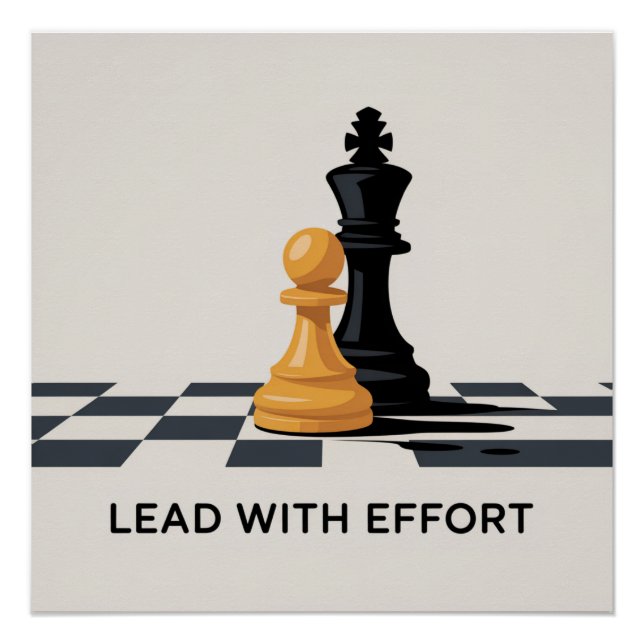 Lead With Effort Poster (Vorderseite)
