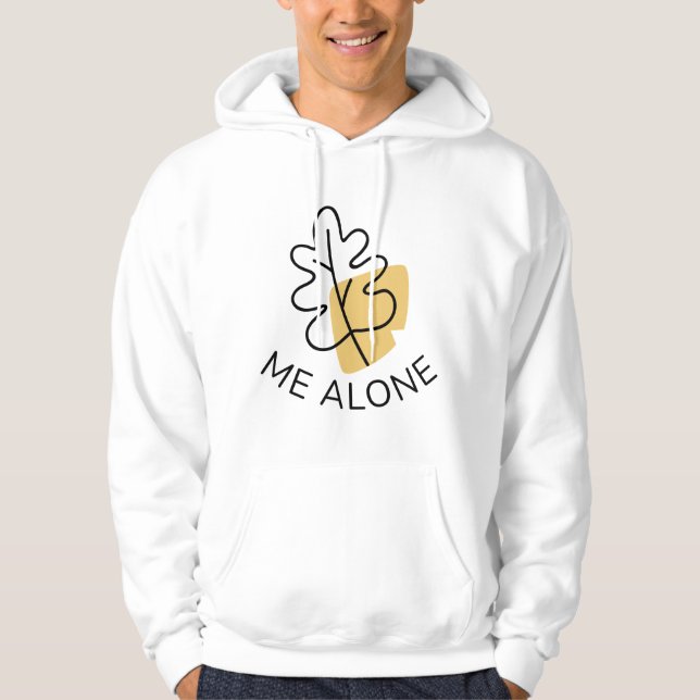 Leaf Me alleine Hoodie (Vorderseite)
