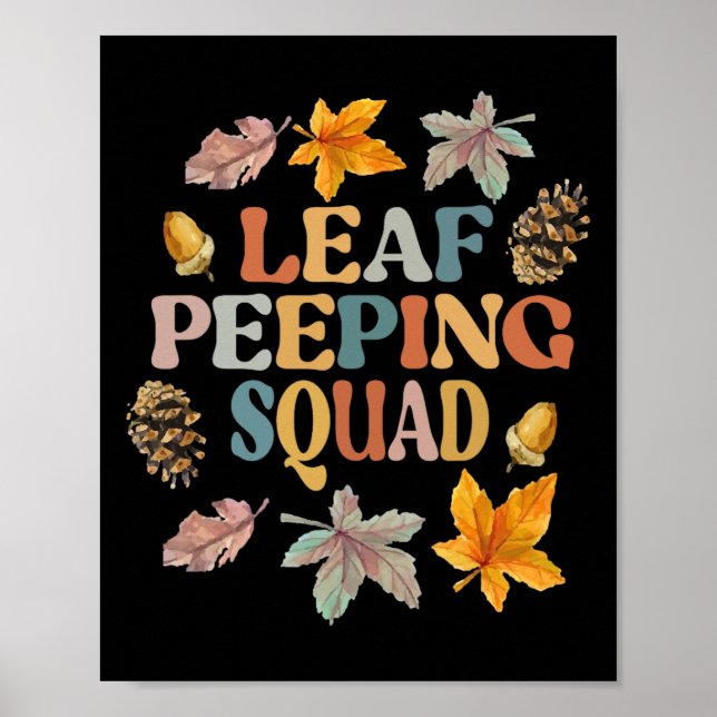 LEAF PEEPER SQUAD Fall Foliage Leaf Peeping Fall Poster (Vorne)