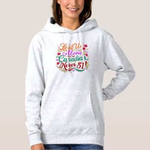 Leaf uns allein, Kanadier, Nie 51, Hoodie