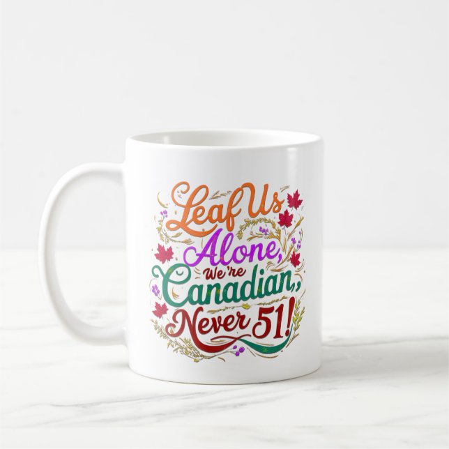 Leaf uns allein, Kanadier, Nie 51, Kaffeetasse (Links)