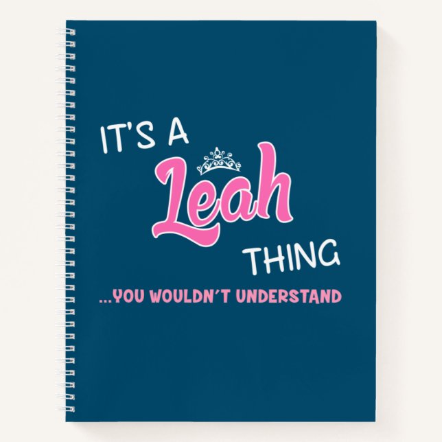 Leah, was du nicht verstehen würdest notizbuch (Vorderseite)