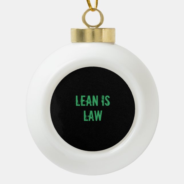 Lean is Law Fitness Personal Trainer Bodybuilding Keramik Kugel-Ornament (Vorderseite)