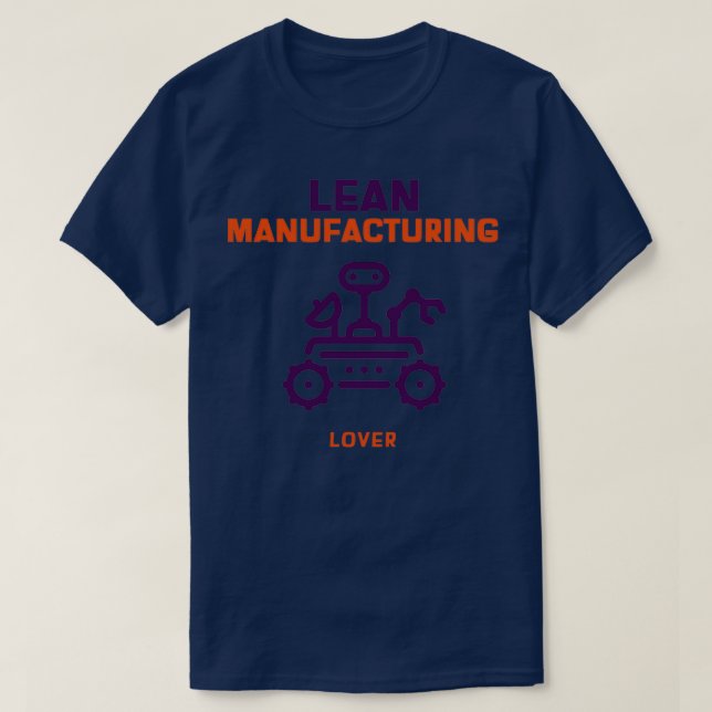 Lean Manufacturing Lover T-Shirt (Design vorne)