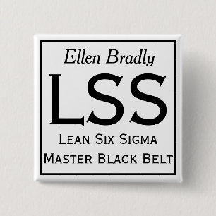 Lean Six Sigma Button mit Ihrem Namen