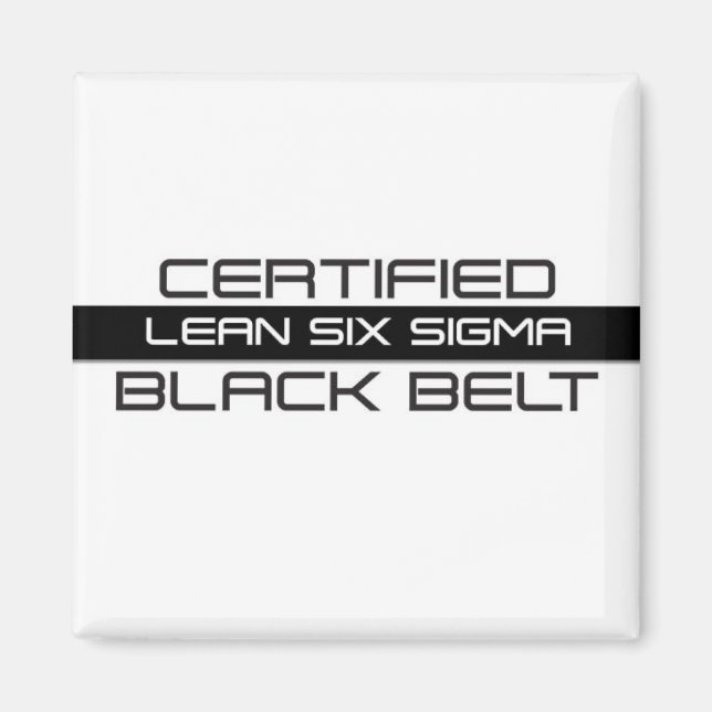 Lean Six Sigma Certified Black Belt Magnet (Vorne)