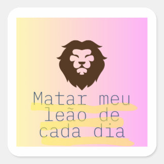 Leão de cada dia adesivo quadrado quadratischer aufkleber